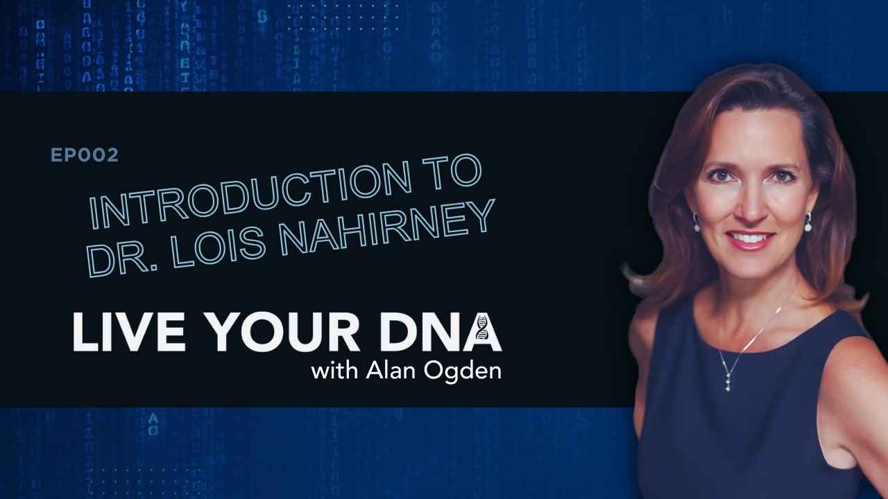 Introduction to Dr. Lois Nahirney | EP002