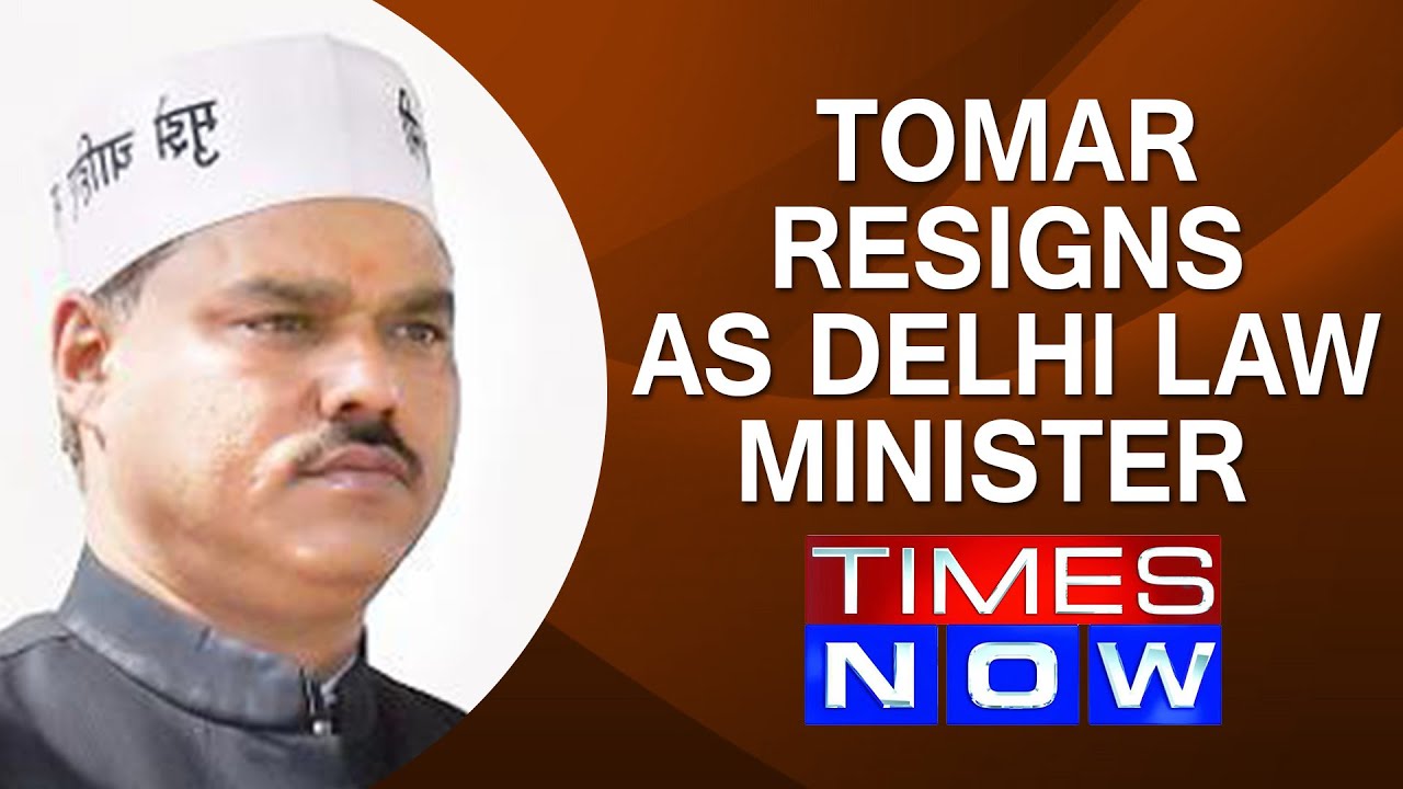 Tomar resigns as Delhi Law Minister