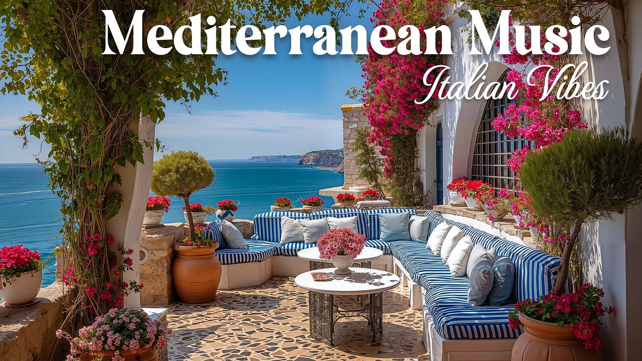 Morning Coffee In Italy - Soothing Mediterranean Music And A Stunning Sea View