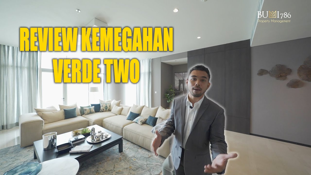 REVIEW APARTMENT VERDE TWO DENGAN SEGALA KEMEGAHAN NYA