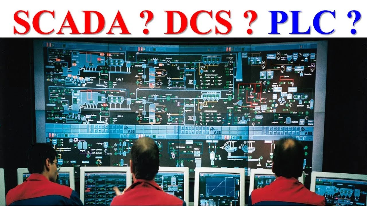 What is SCADA ? | What is DCS | What is PLC | PLC, DCS & SCADA Difference of Control Operation ?