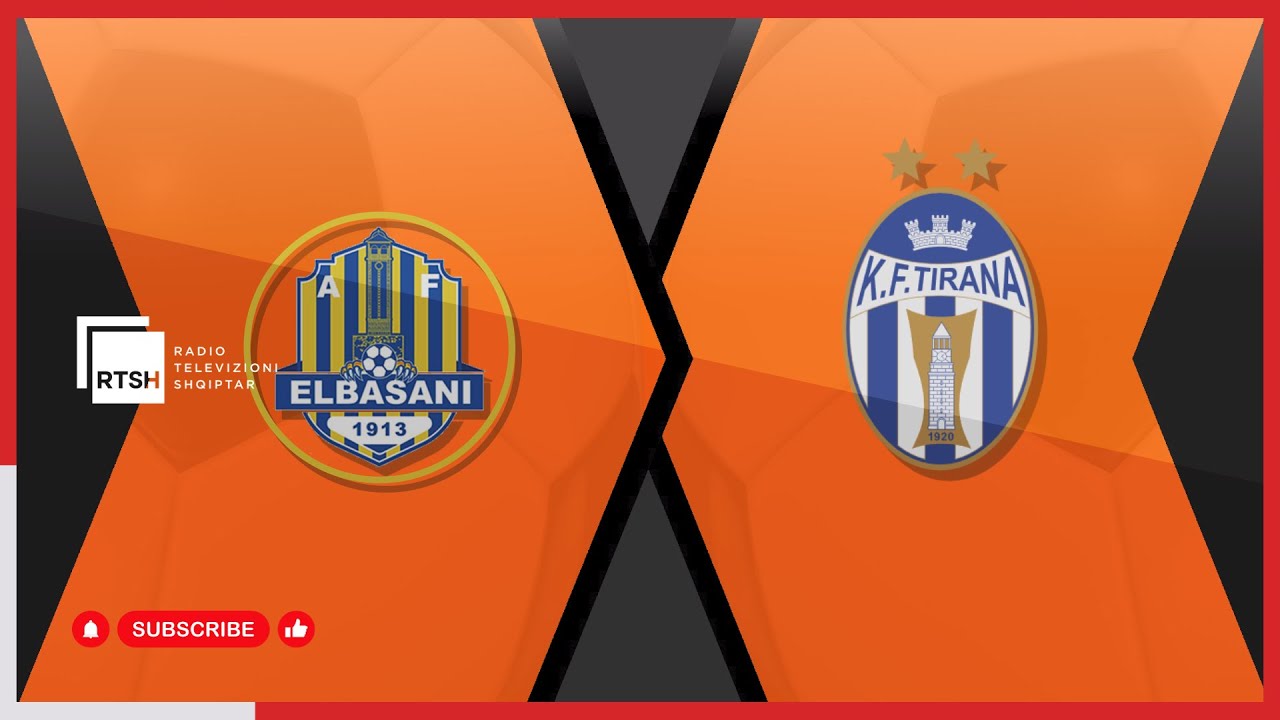 AF Elbasani – Tirana / Java 14 | Abissnet Superiore - Futboll | RTSH