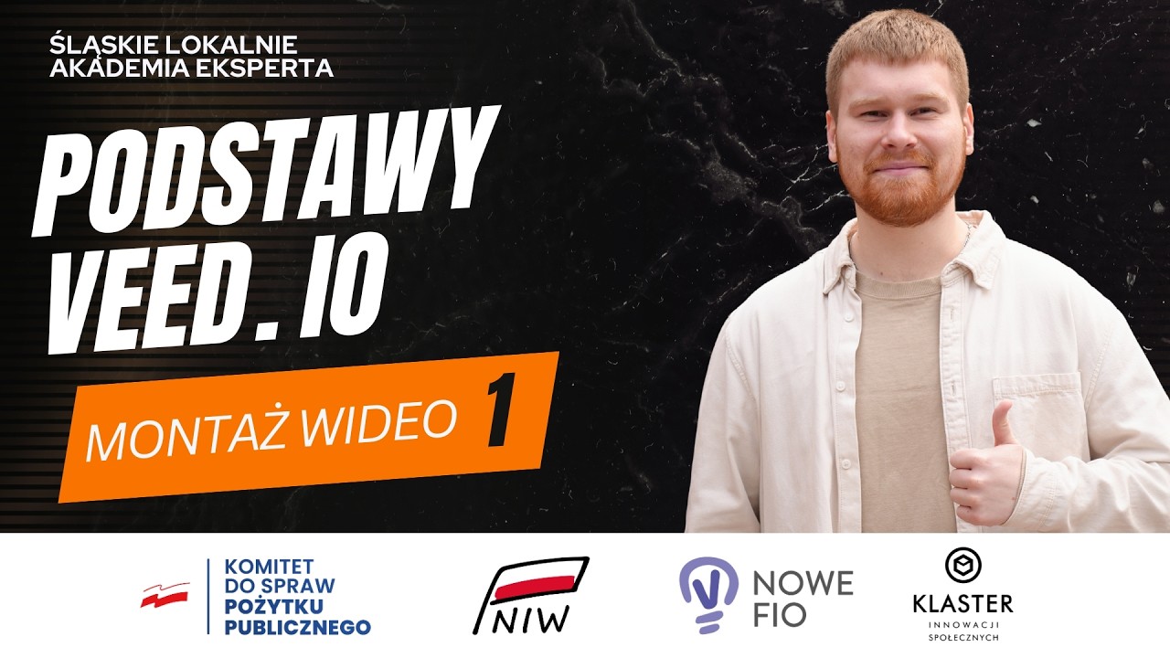 VEED.IO od podstaw | Śląskie Lokalnie – Akademia Eksperta (Montaż wideo #1)