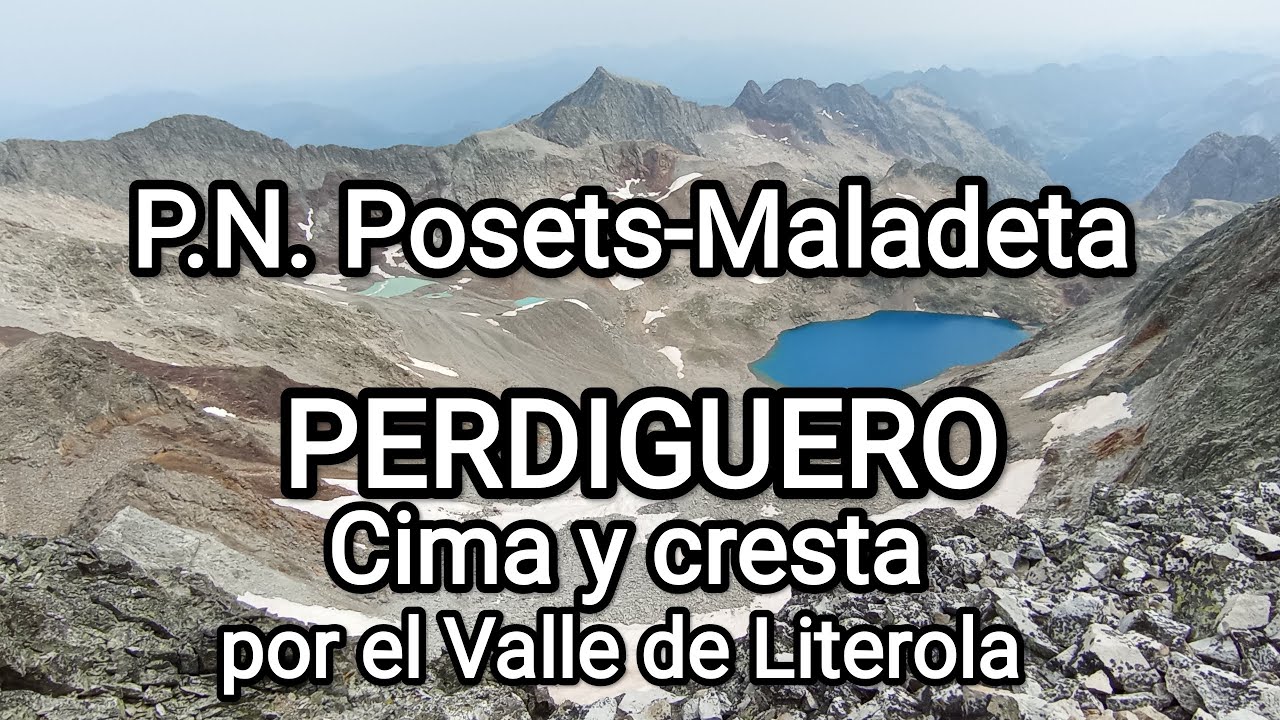 Pico Perdiguero y Cresta Literola por el Valle de Literola 
