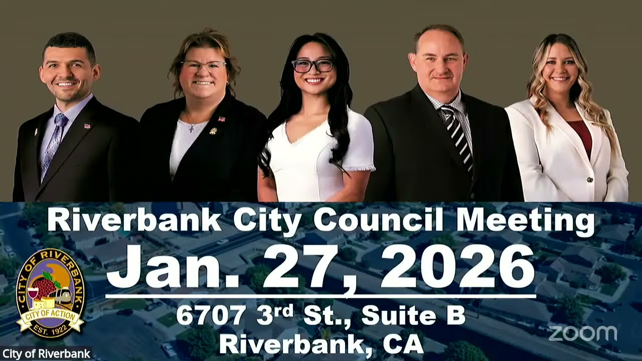 January 27, 2026, Riverbank City Council Meetings