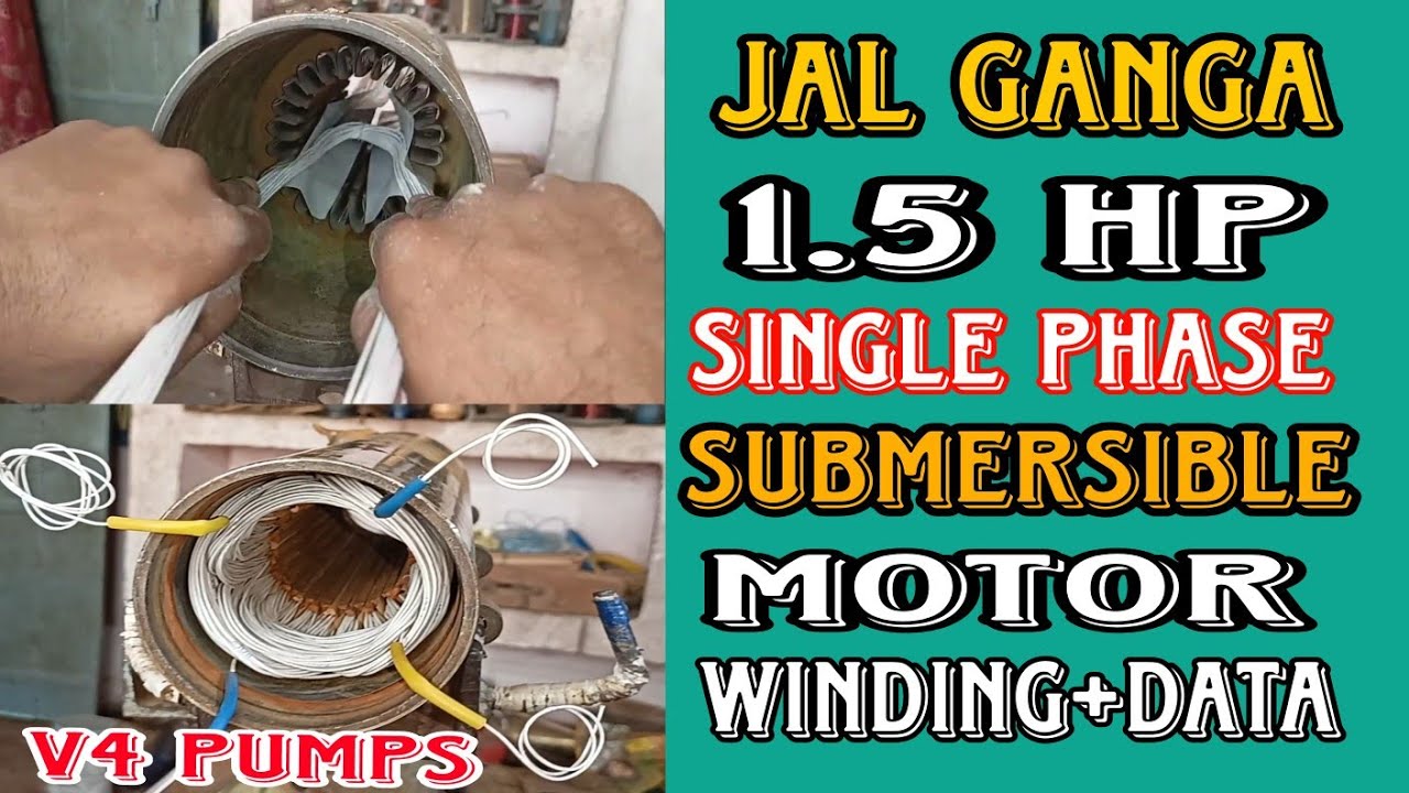 Jal Ganga 1.5 HP submersible motor winding submersible motor winding data submersible motor winding