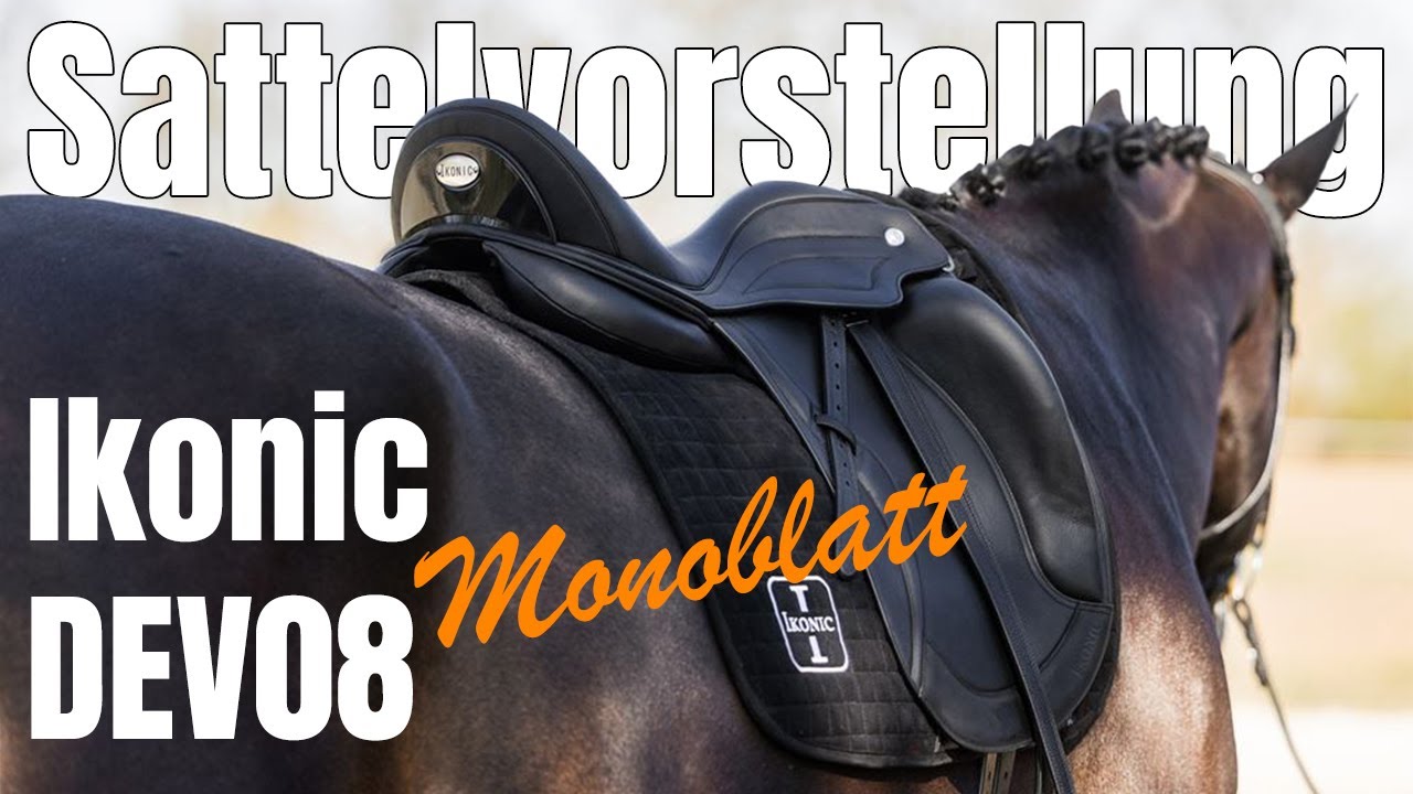 Sattelvorstellung Ikonic DEV08 | Reitsport-Rheinmain