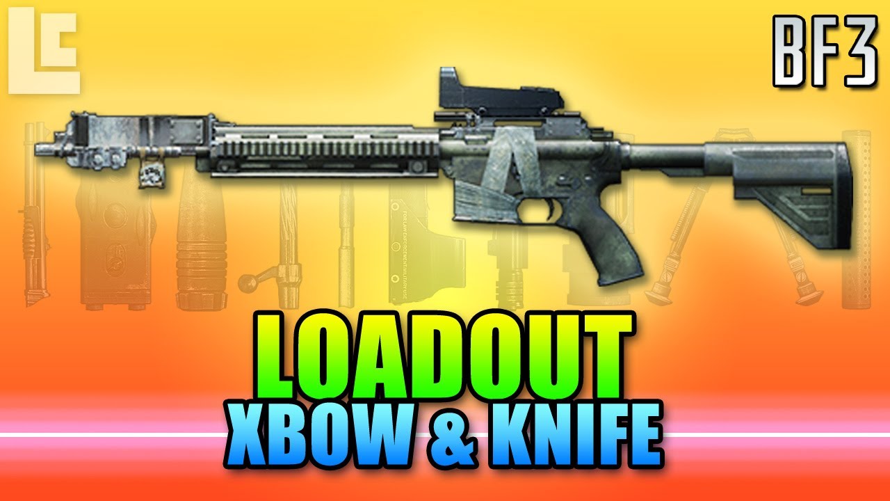 Loadout - Medieval Style Crossbow & Knife  (Battlefield 3 Gameplay/Commentary/Xbow/Review)