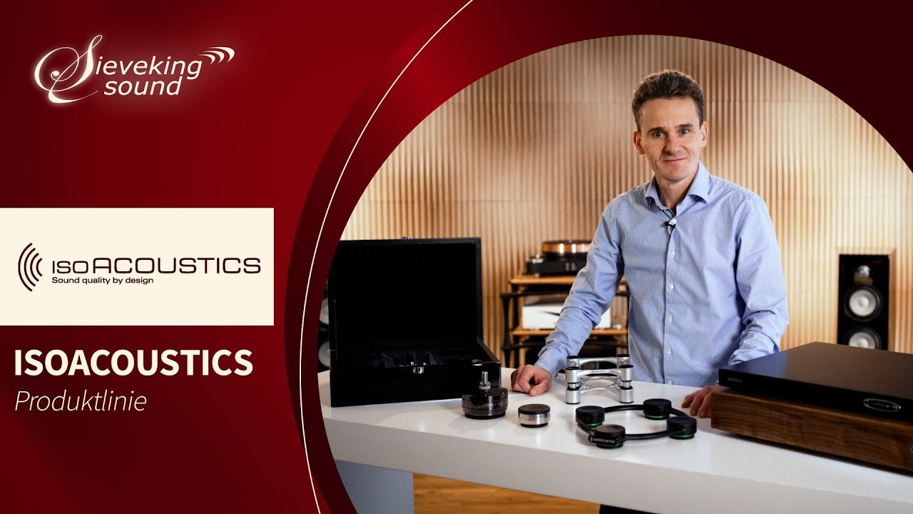 Sieveking Sound präsentiert die IsoAcoustics-Produktserie
