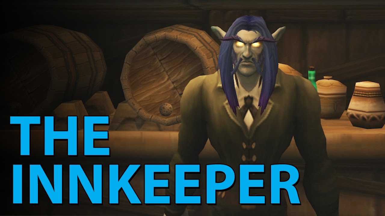 The Innkeeper (WoW Machinima)