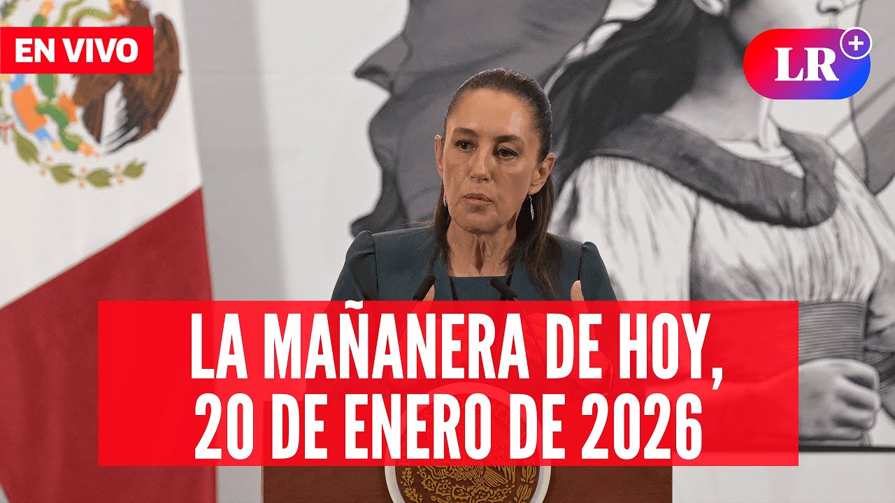 🔴 Claudia Sheinbaum EN VIVO en la Mañanera de HOY, 20 de enero 2026 | #LR