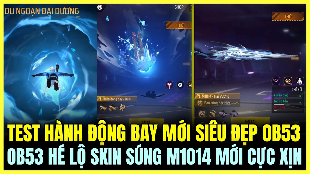 TEST H&Agrave;NH ĐỘNG BAY MỚI SI&Ecirc;U ĐẸP TRONG OB53, H&Eacute; LỘ SKIN M1014 MỚI CỰC XỊN V&Agrave; SỰ KIỆN MỚI | Free Fire