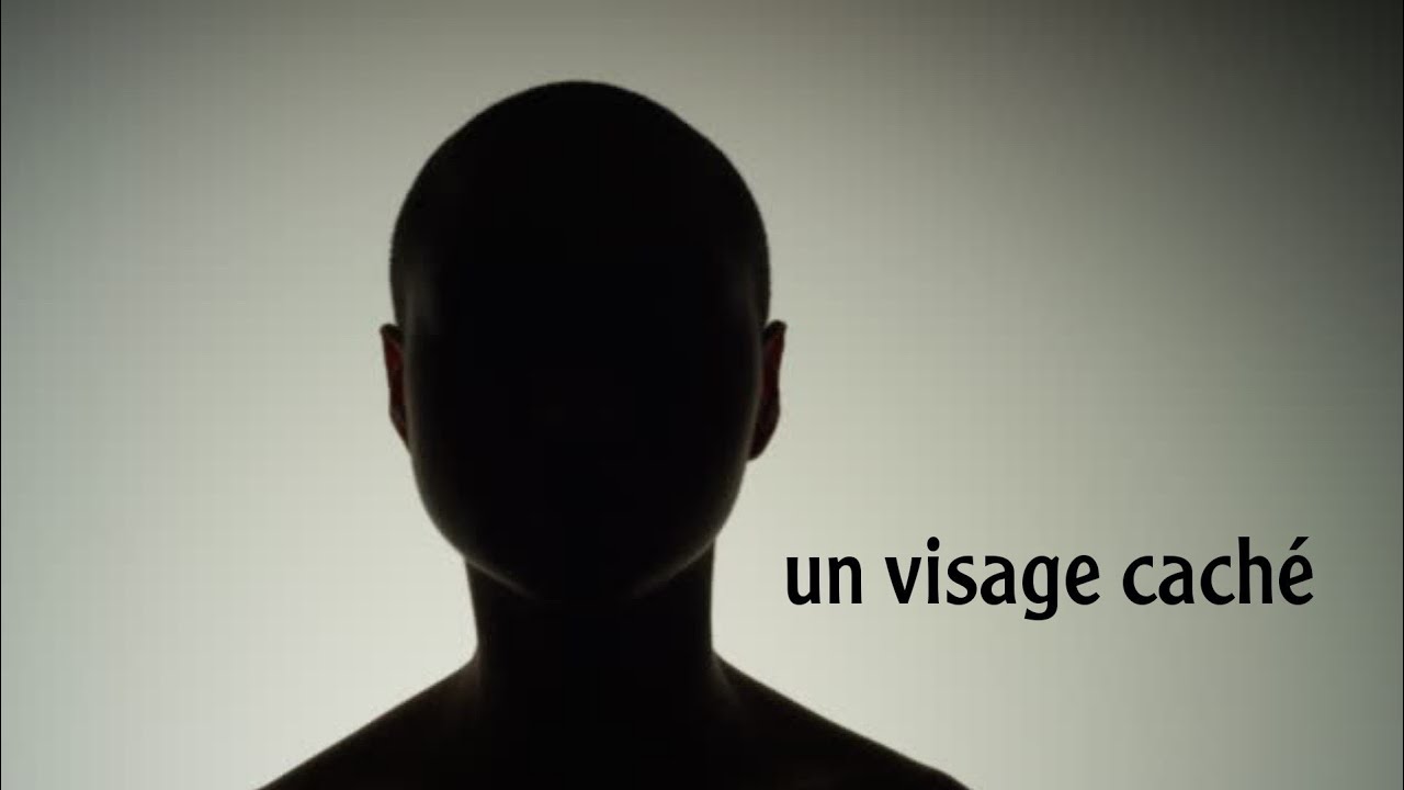 un visage caché