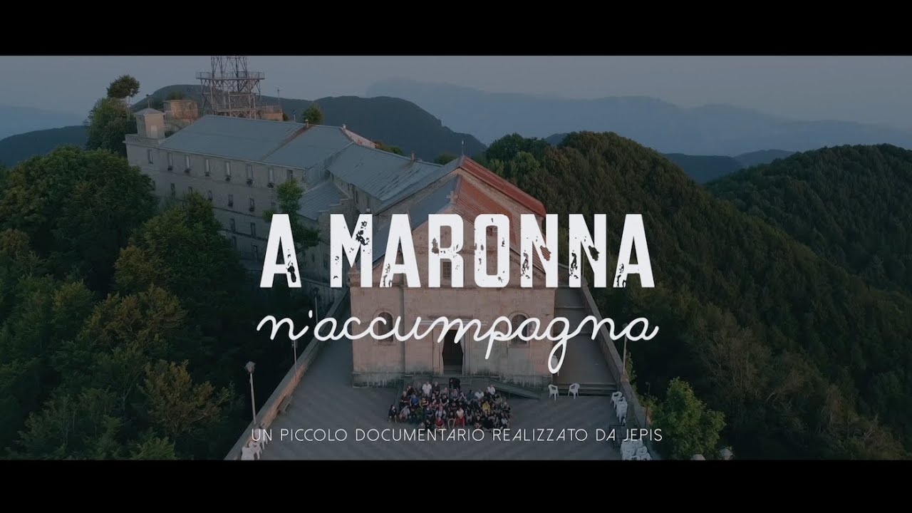 a Maronna n'accumpagna  [Docu]