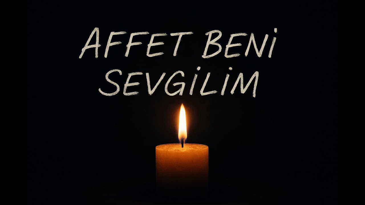 Affet Beni Sevgilim | Şarkı (Yapay Zeka)