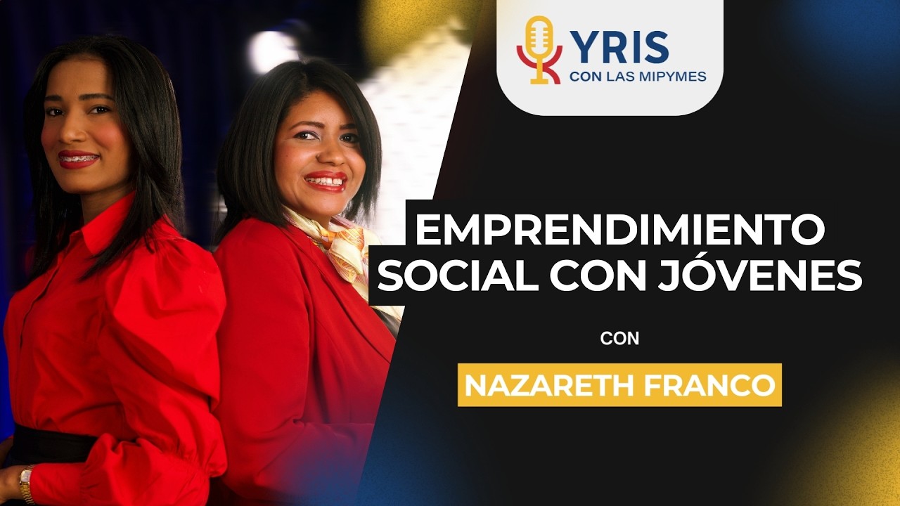 Episodio 9 Emprendimiento Social con Jóvenes