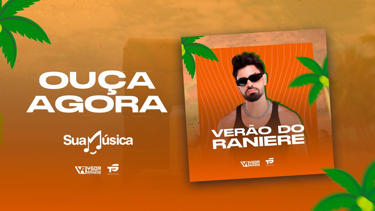 Verão Do Raniere - Ygor Raniere