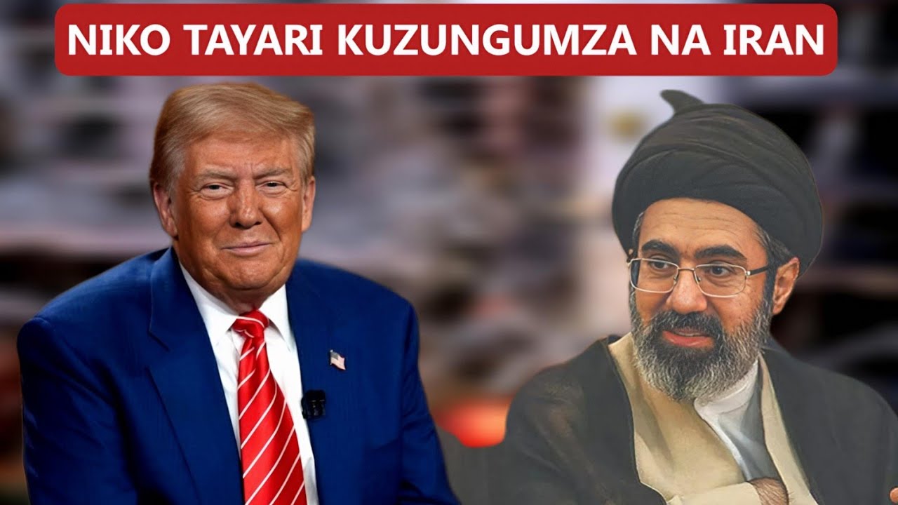  TRUMP ASALIMU AMRI ASEMA YUPO TAYARI KUZUNGUMZA NA IRAN KWA MASHARTI