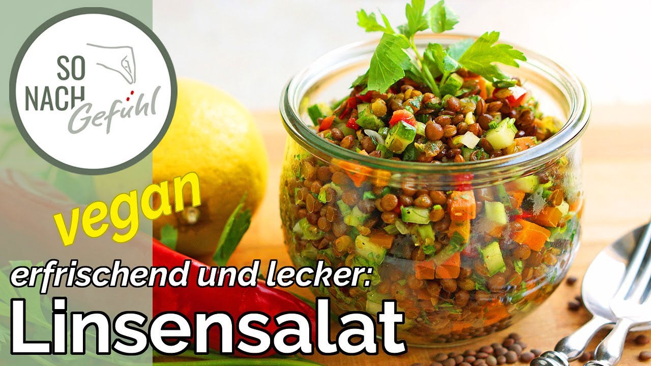 Erfrischender Linsensalat! Mein Lieblingssalat für den Sommer!