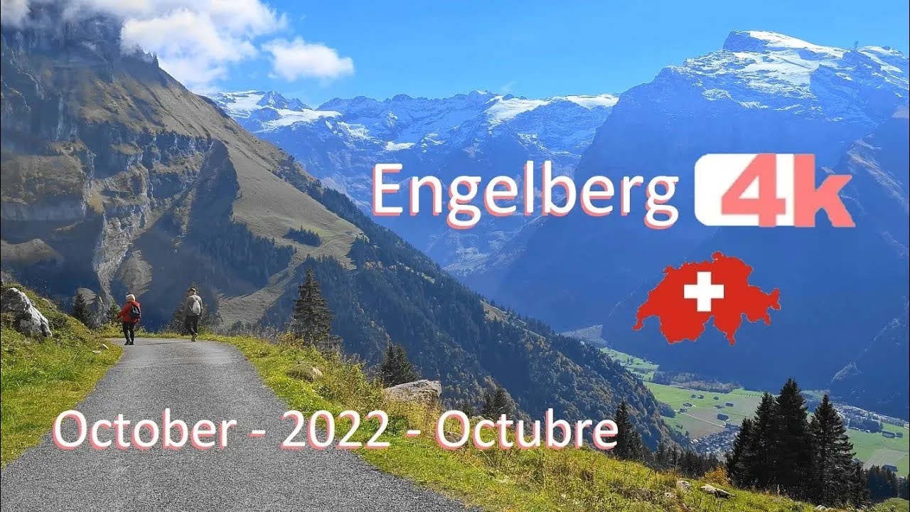 🇨🇭 SWITZERLAND   ENGELBERG  PART 6  Walking Tour beautiful villages  hermosos pueblos 🇨🇭