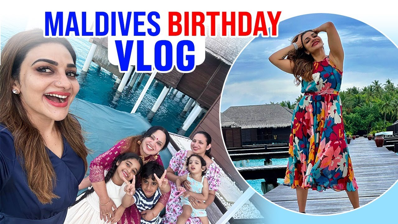 MALDIVES Birthday Vlog | Rimi Tomy Official