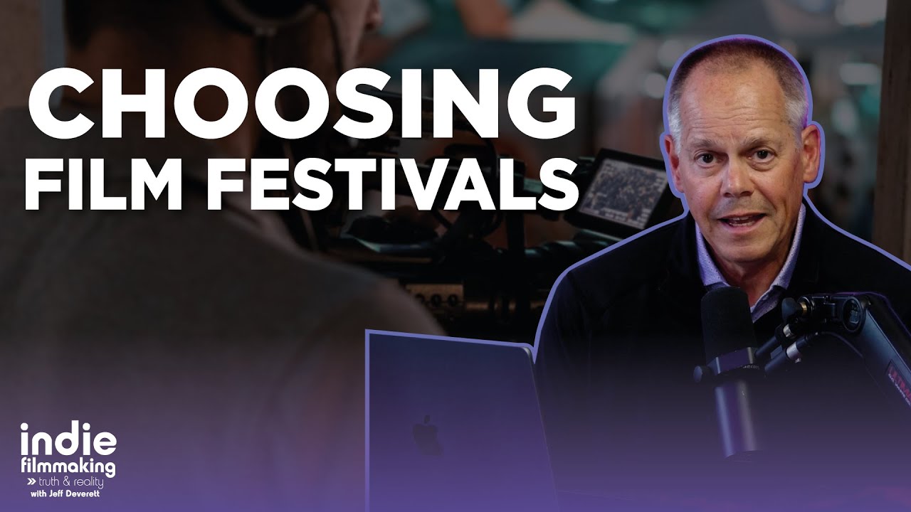 Choosing Film Festivals
