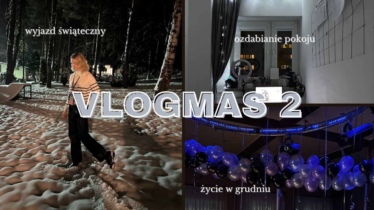VLOGMAS #2 ( PAKUJĘ WALIZKĘ I WYJEŻDŻAM NA WYJAZD STUDENCKI )