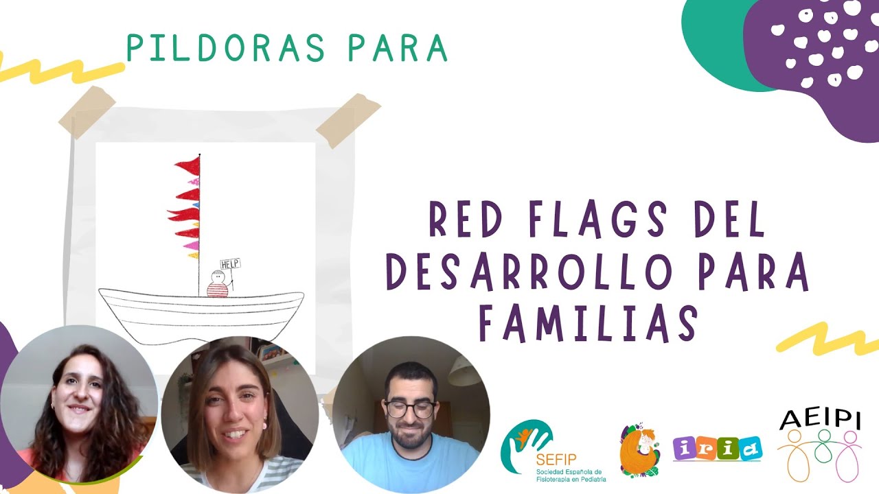 Minipíldora 26. RED FLAGS DEL DESARROLLO PARA FAMILIAS
