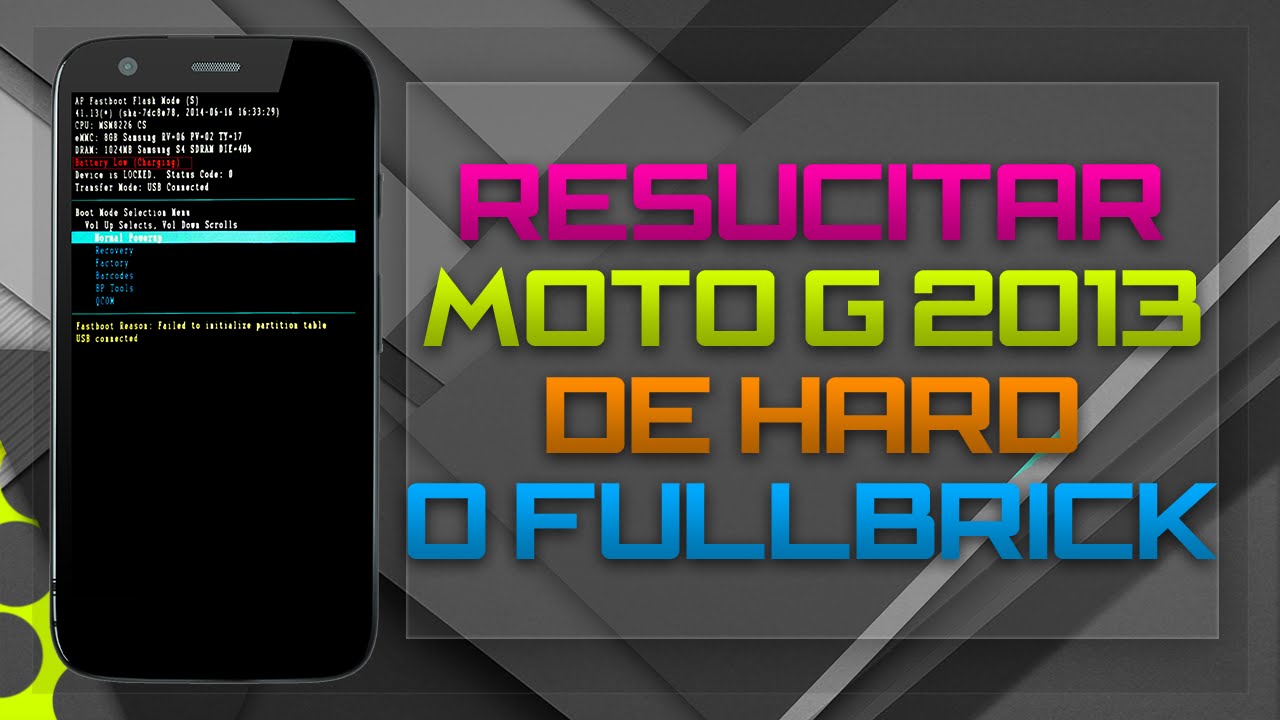 REVIVIR : MOTO G 2013 DE HARDBRICK O FULLBRICK (NO ENCIENDE)