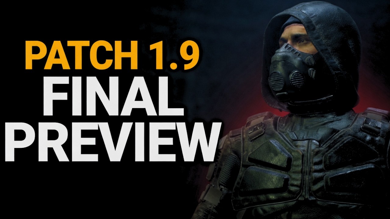 STALKER 2 - Patch 1.9 Final Preview&hellip; The Real Breakdown