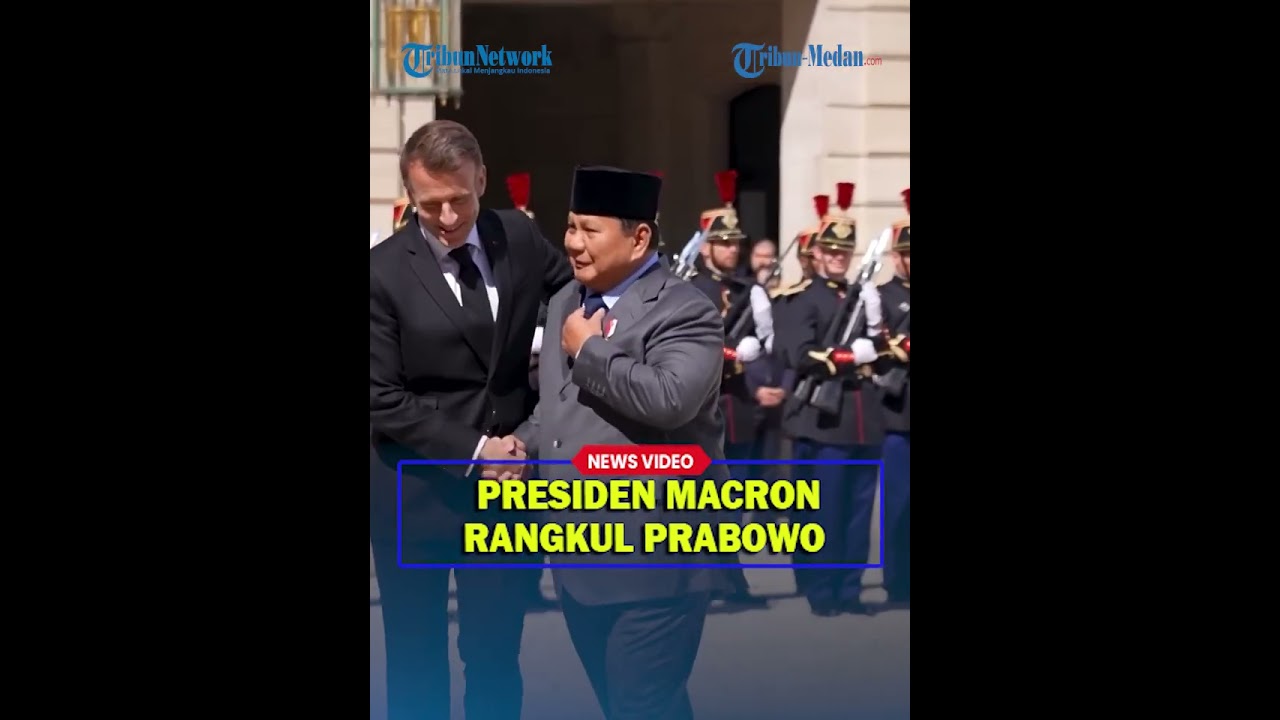 SAMBANGI PRANCIS, Prabowo Bertemu Dengan Presiden Macron