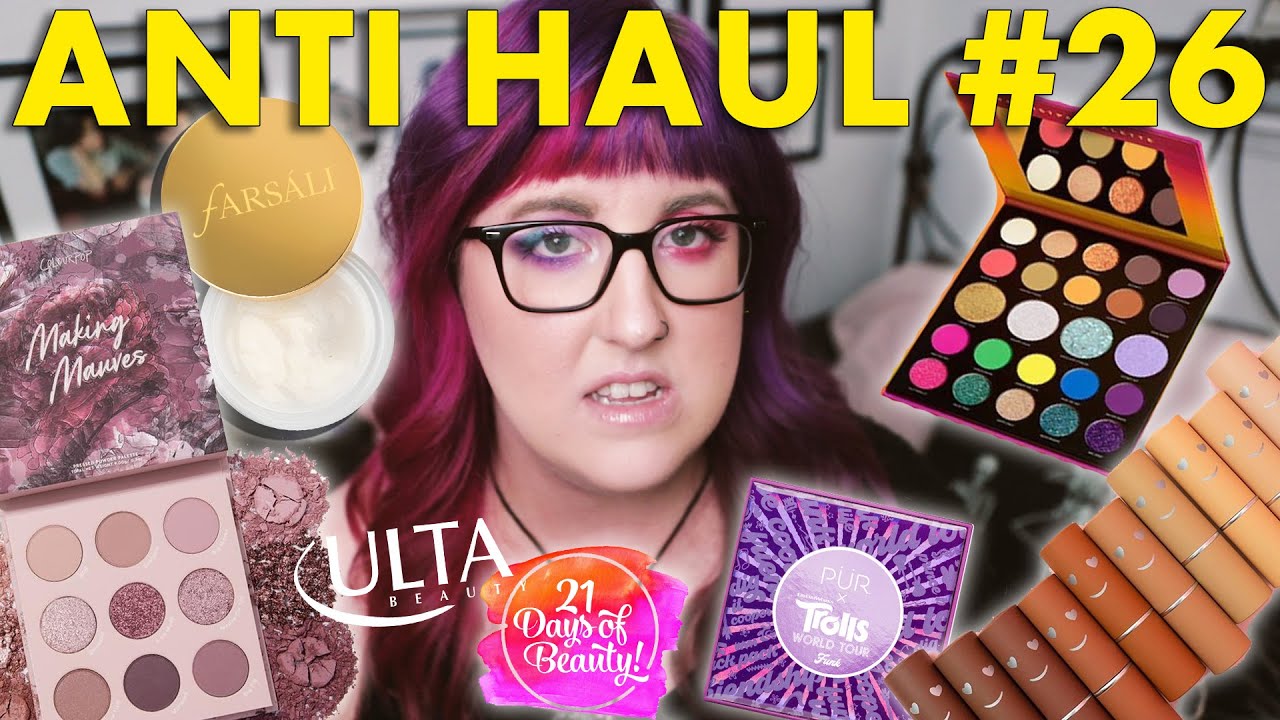 ANTI-HAUL #26  |  Pur, Farsali, Benefit and ULTA 21 DAYS OF BEAUTY