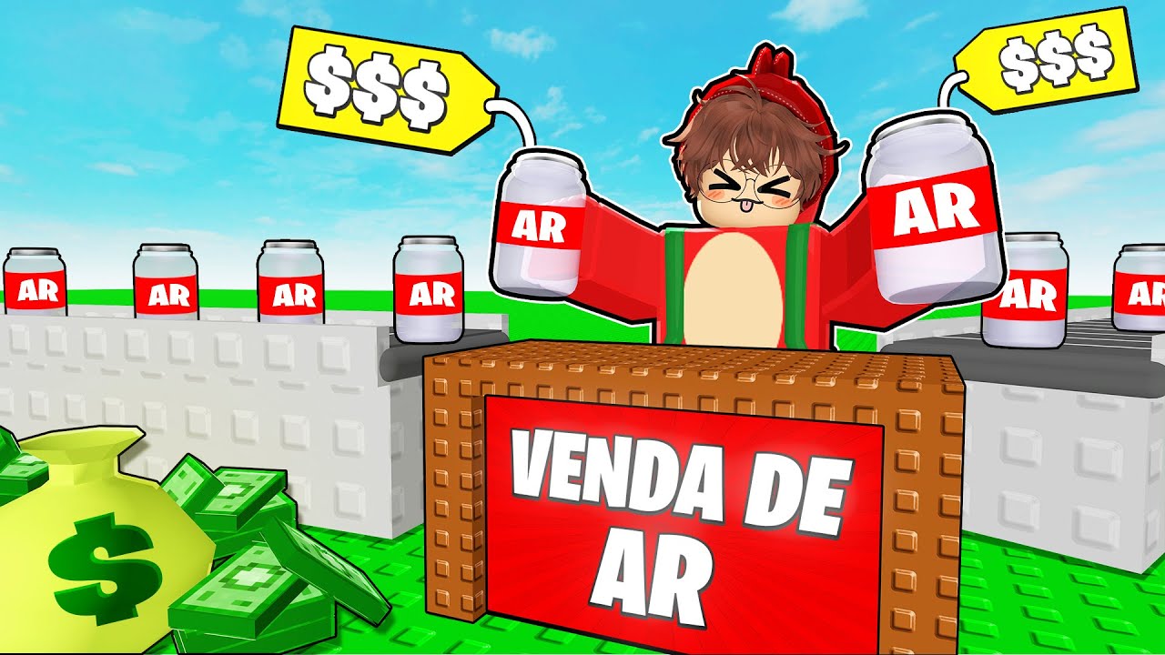 Fiquei Rico VENDENDO AR no Roblox