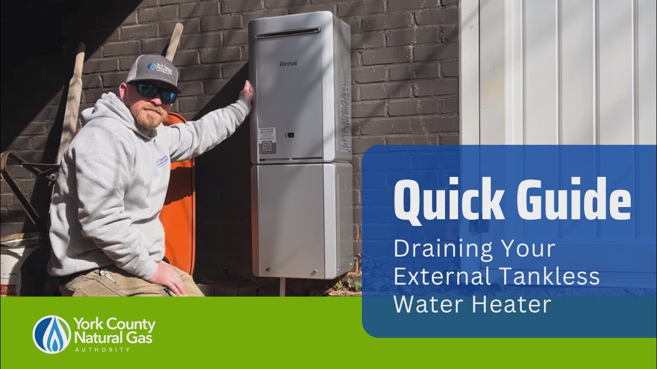 How to Drain Your External Tankless Water Heater