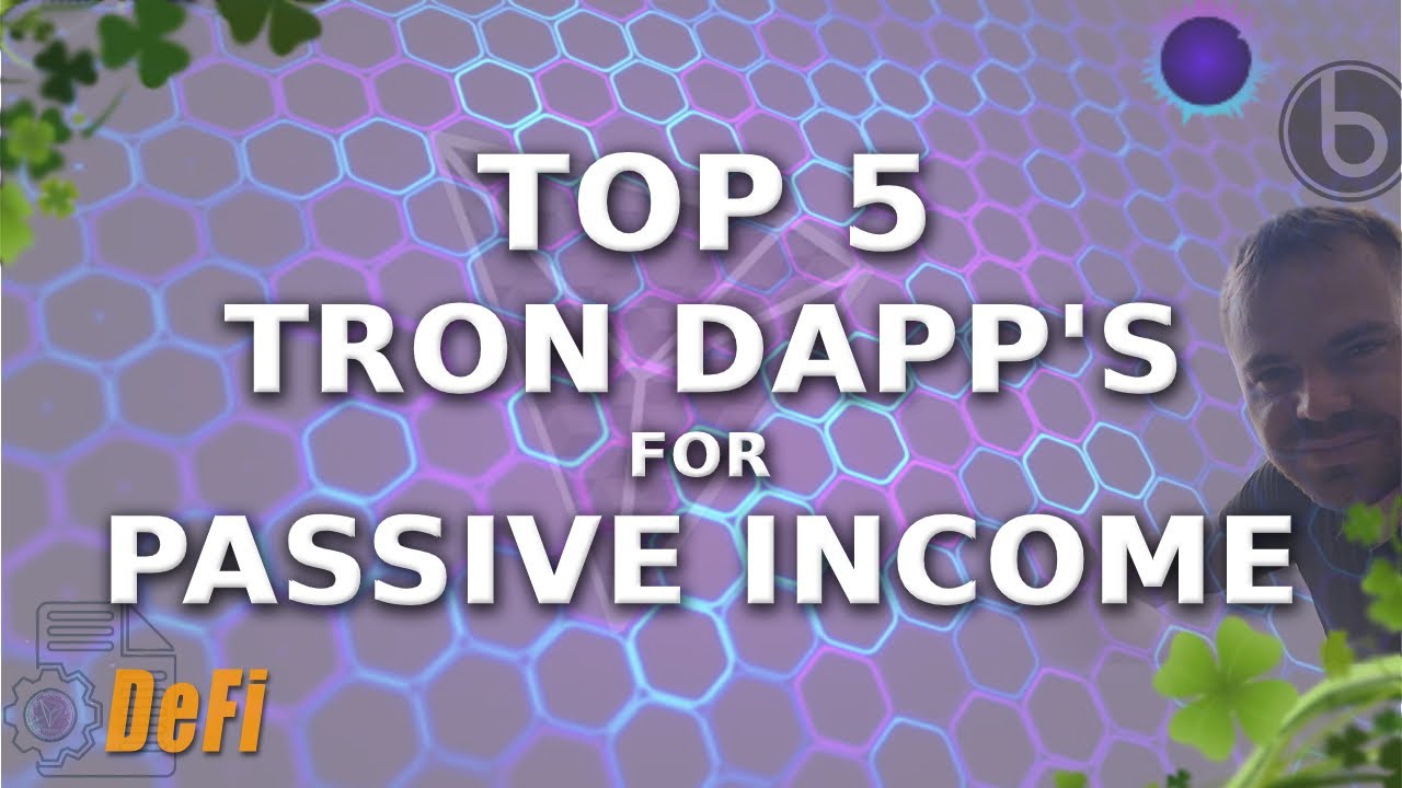 Top 5 Tron Dapp's for Passive Income | Best Upcoming Trx Dapp