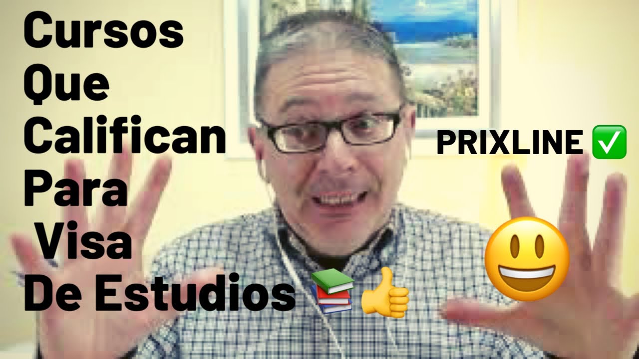 PRIXLINE ✅ ¿Qué Cursos Califican Para La Visa De Estudios? 📚😃👍