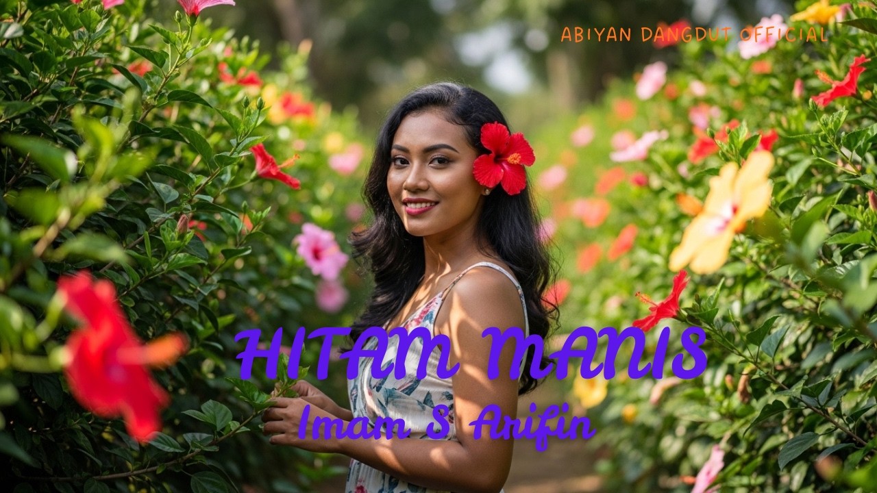 HITAM MANIS – Imam S. Arifin | Cover Lagu Dangdut Klasik Penuh Kenangan by Abiyan Dangdut Official