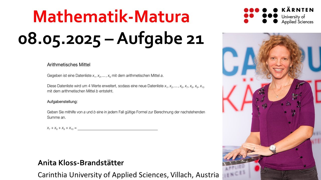 Mathe-Matura Vorbereitung 📚 Arithmetisches Mittel & Summen berechnen 📊 Mai 2025, Aufgabe 21