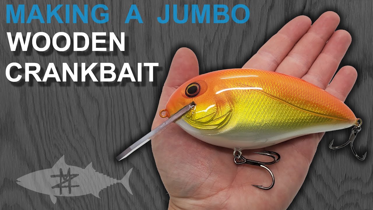 Making a Jumbo Wooden Crankbait