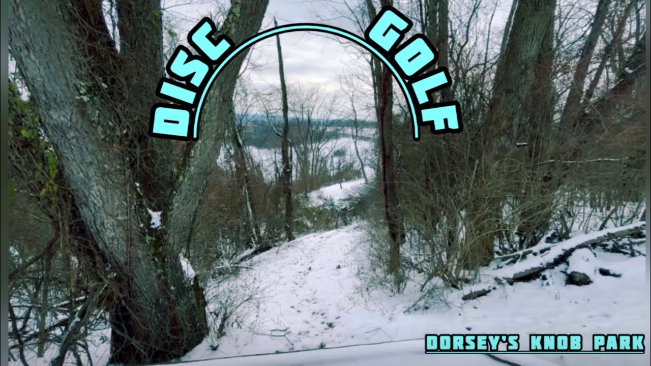 Dorsey’s Knob Park | Disc Golf | WV - [18-hole]