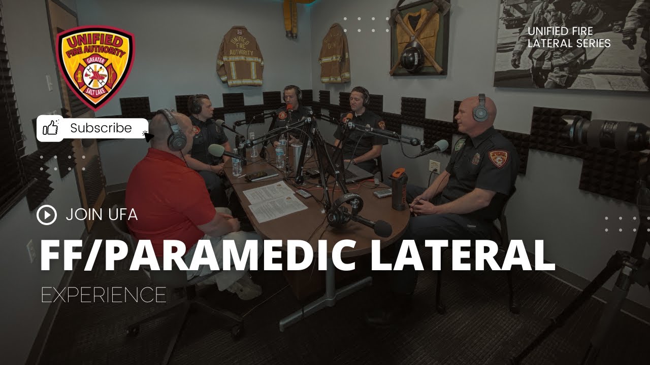 JOIN UFA | FF/Paramedic Lateral Experience
