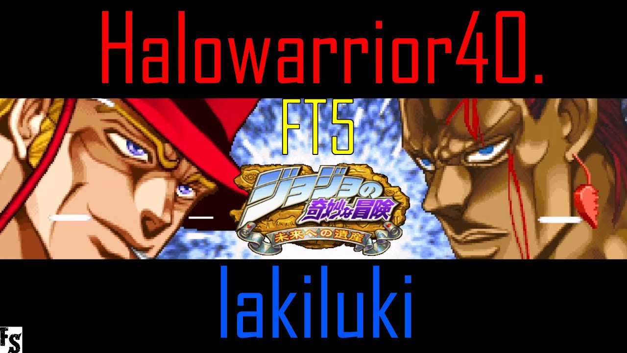 JJBA: Heritage for the Future - Halowarrior40. [Hol Horse] vs lakiluki [Black Polnareff] (FT5)