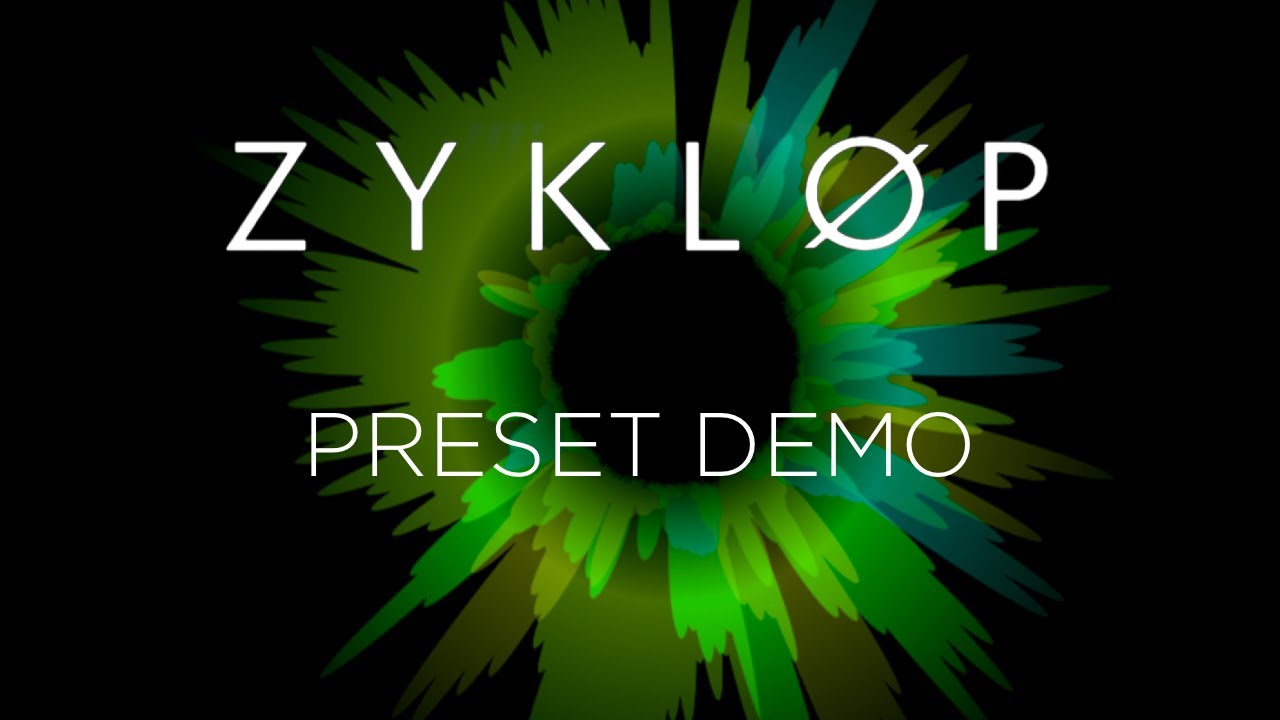Zyklop preset demo