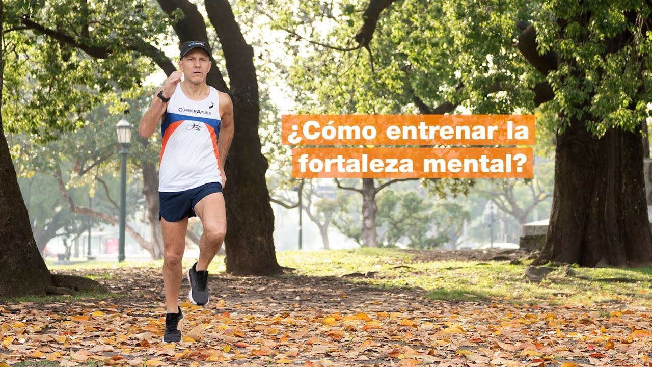 ¿Cómo entrenar la fortaleza mental en los corredores?
