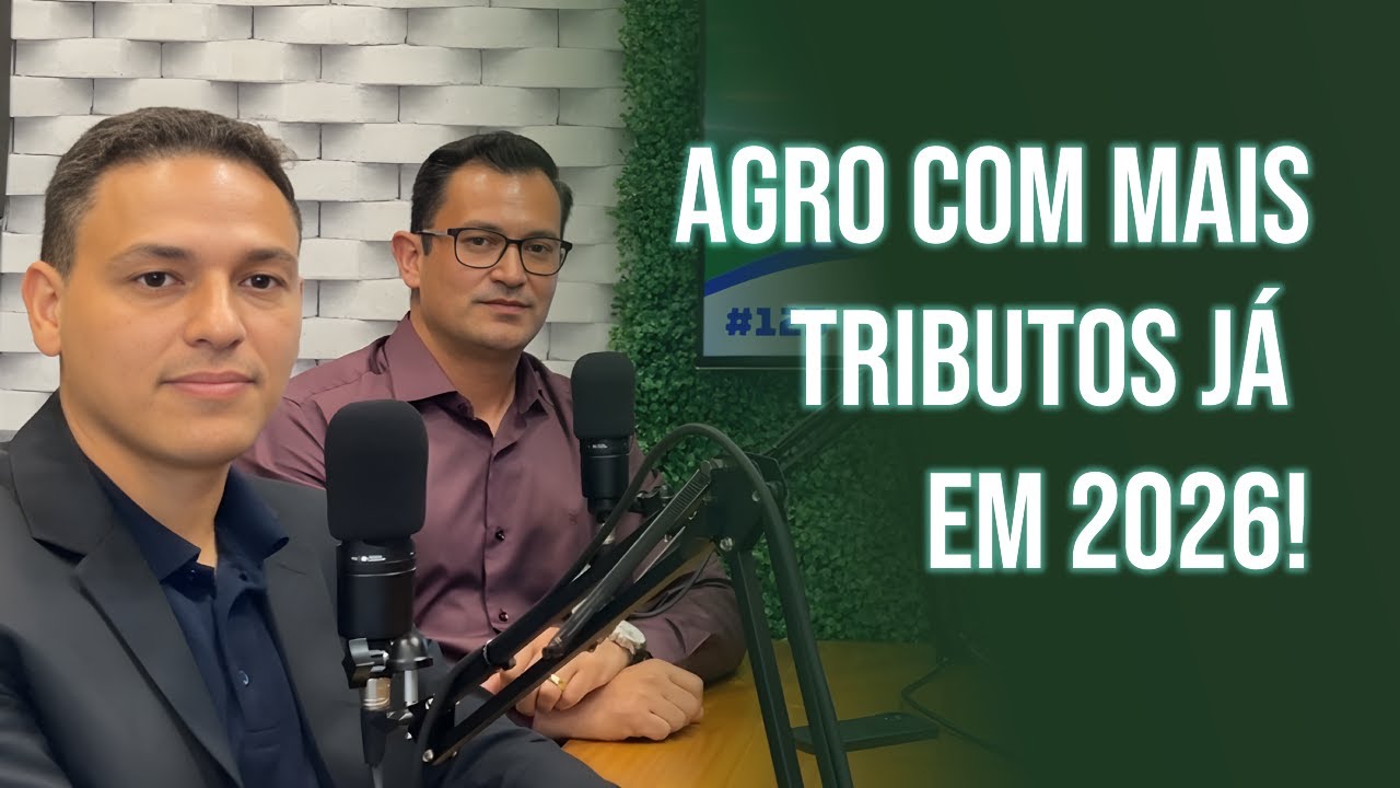 Agro com mais tributos já em 2026! - Corte Podcast Tributo do Agro 