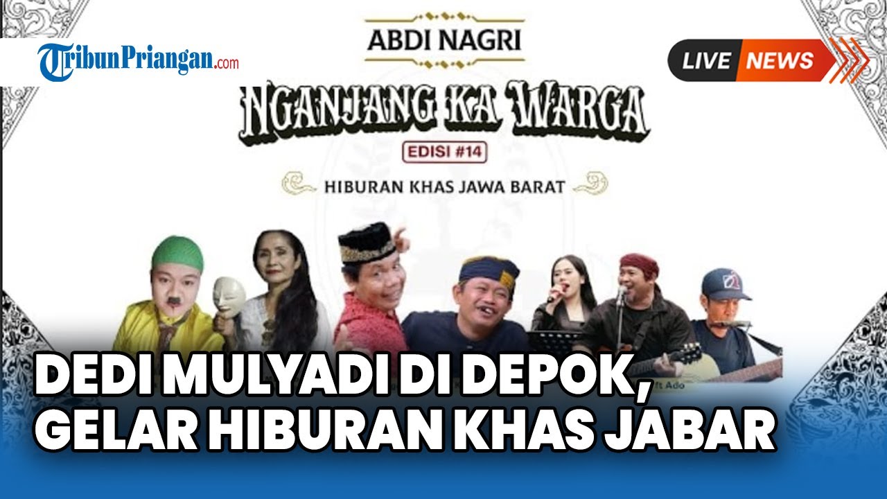 🔴LIVE - Dedi Mulyadi di Kota Depok, Gelar Hiburan Khas Jawa Barat