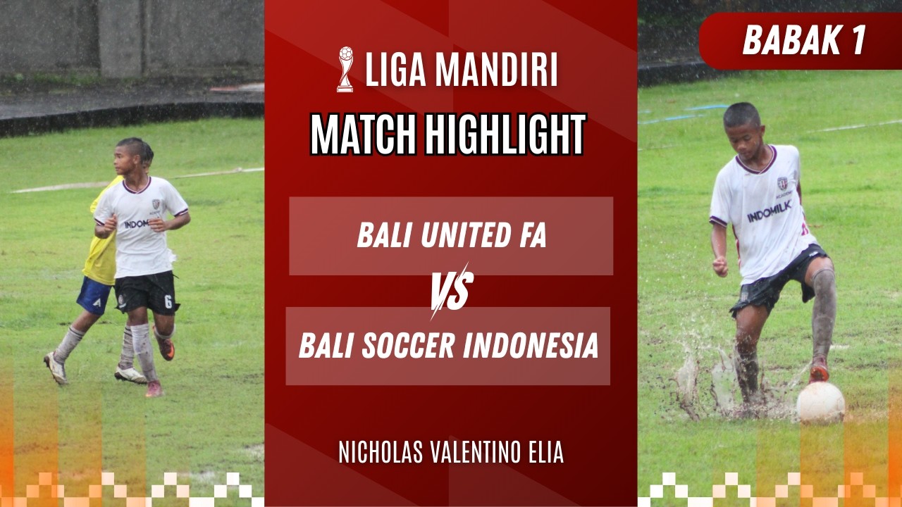 (BABAK 1) BALI UNITED FA VS BALI SOCCER INDONESIA - LIGA MANDIRI 2026