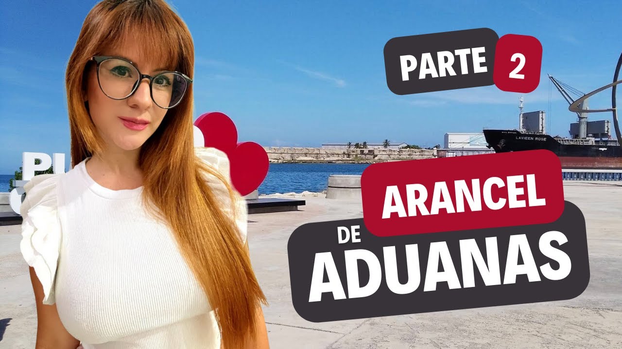 Arancel de aduanas en Venezuela (Parte 2)