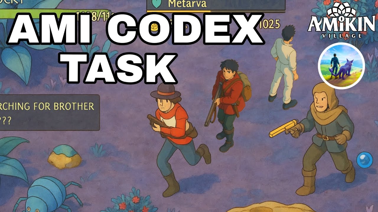 🔥 AMIKIN VILLAGE | AMI CODEX TASK COMPLETE | 2ND EVOLUTION AMIKINS FARMING | 150
