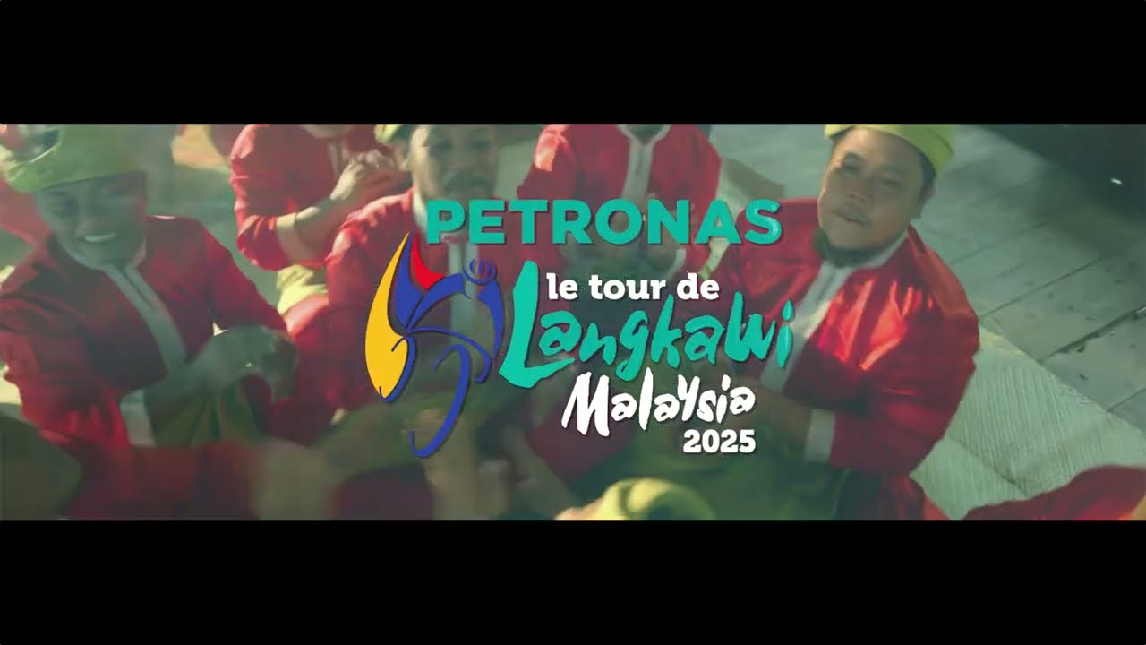 LALUAN PETRONAS LE TOUR DE LANGKAWI 2025